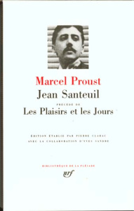 Jean Santeuil précédé de Les plaisirs et les jours - Proust Marcel