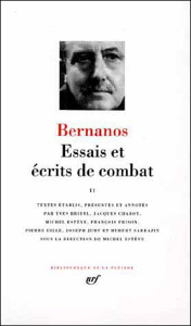 Essais et écrits de combat. Tome 2 - Bernanos Georges