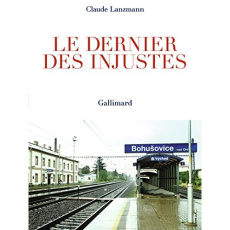 Le dernier des injustes - Lanzmann Claude