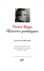 Oeuvres poétiques. Tome 3, Les Chansons des rues et des bois. L'Année terrible. L'Art d'être grand-p - Hugo Victor
