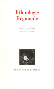 Ethnologie régionale. Tome 1, Afrique, Océanie - Poirier Jean