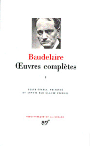 Oeuvres complètes. Tome 1 - Baudelaire Charles