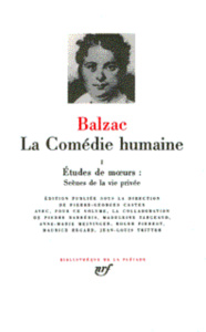 La Comédie humaine Tome 1 : Etudes de moeurs. Scènes de la vie privée - Balzac Honoré de ; Castex Pierre-Georges