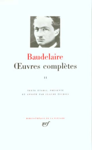 Oeuvres complètes. Tome 2 - Baudelaire Charles