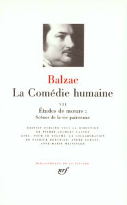 La Comédie humaine Tome 7 : Etudes de moeurs. Scènes de la vie parisienne [suite - Balzac Honoré de ; Castex Pierre-Georges