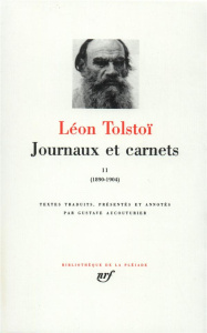 Journaux et carnets. Tome 2, Les années 1890 à 1904 - Tolstoï Léon
