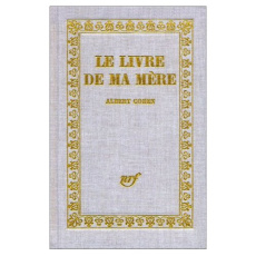 Le Livre de ma mère - Cohen Albert
