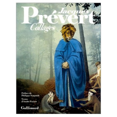 Collages - Prévert Jacques ; Pozner André ; Soupault Philippe