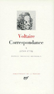 CORRESPONDANCE. Tome 10, Octobre 1769-Juin 1772 - VOLTAIRE