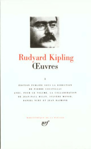 Oeuvres. Tome 1, Simples contes des montagnes ; Trois hommes de troupe ; Wee Willie Winkie et autres - Kipling Rudyard