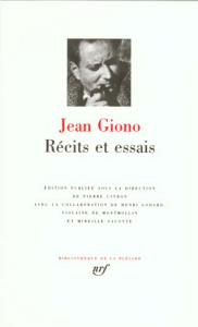 Récits et essais - Giono Jean