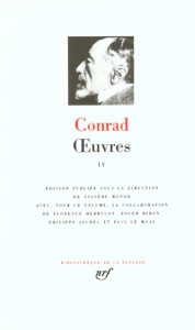 Oeuvres. Tome 4, Fortune ; Victoire ; En marge des marées ; La ligne d'ombre ; Derniers contes - Conrad Joseph