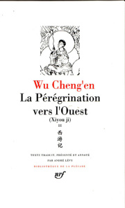La pérégrination vers l'Ouest Tome 2 : Xiyou Ji - Wu Chengen