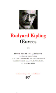 Oeuvres. Tome 3 - Kipling Rudyard
