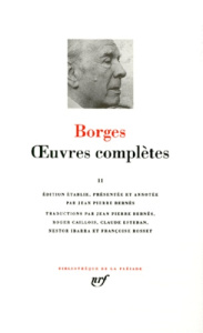 Oeuvres complètes. Tome 2 - Borges Jorge Luis