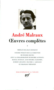 Oeuvres complètes. Tome 2 - Malraux André