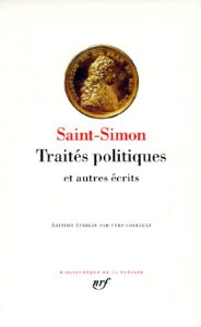 Traités politiques et autres écrits - SAINT-SIMON