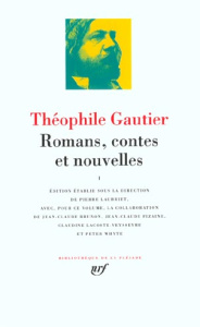 Romans, contes et nouvelles. Tome 1 - Gautier Théophile