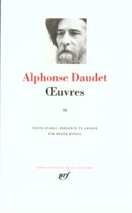 Oeuvres. Tome 3 - Daudet Alphonse