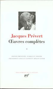 Oeuvres complètes. Tome 2 - Prévert Jacques