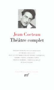Théâtre complet - Cocteau Jean ; Décaudin Michel
