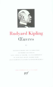 Oeuvres. Tome 4 - Kipling Rudyard