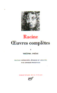 Oeuvres complètes. Tome 1, Théâtre Poésie - Racine Jean