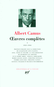 Oeuvres complètes. Tome 1, 1931-1944 - Camus Albert ; Lévi-Valensi Jacqueline ; Gay-Crosi