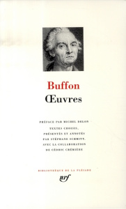 Oeuvres - Buffon Georges-Louis Leclerc ; Delon Michel ; Schm