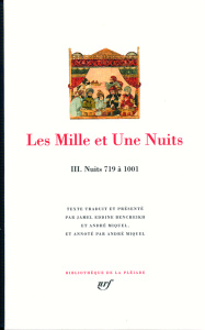 Les Mille et Une Nuits. Tome 3, Nuits 719 à 1001 - ANONYME