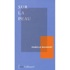 Sur la peau - Baumont Isabelle