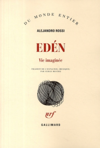 Edén. Vie imaginée - Rossi Alejandro ; Mestre Serge