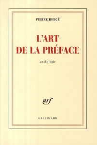 L'ART DE LA PREFACE - BERGE PIERRE