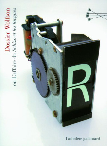 Dossier Wolfson. Ou L'affaire du Schizo et les langues - Pontalis Jean-Bertrand ; Auster Paul ; Le Clézio J