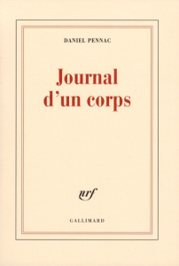 Journal d'un corps - Pennac Daniel