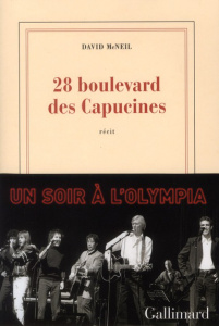 28 boulevard des capucines. Un soir à l'Olympia - McNeil David
