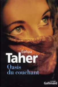 Oasis du couchant - Taher Bahaa ; Corthay Simon ; Woillez Charlotte