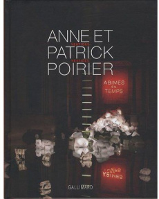 Anne et Patrick Poirier. Vertiges vestiges - Augé Marc ; Sausset Damien