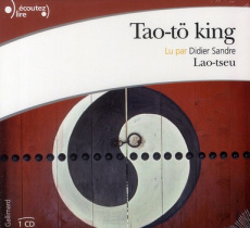 Tao-tö king. 1 CD audio - LAO-TSEU/SANDRE