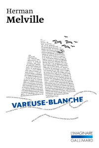 Vareuse-Blanche. Le monde d'un navire de guerre - Melville Herman ; Villaret Jacqueline ; Jaworski P