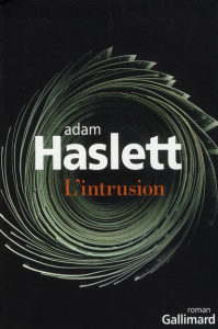 L'intrusion - Haslett Adam ; Viallet Laurence