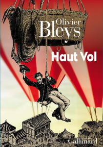 Haut vol - Bleys Olivier