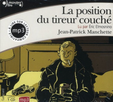 LA POSITION DU TIREUR COUCHE - AUDIO - MANCHETTE J-P.