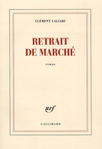 Retrait de marché - Caliari Clément
