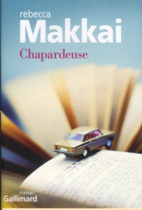 Chapardeuse - Makkai Rebecca ; Todd Samuel