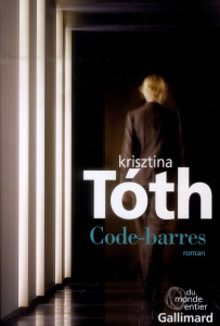 Code-barres - Toth Krisztina ; Métayer Guillaume