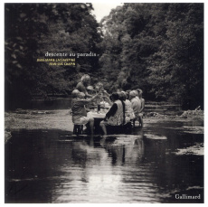 Descente au paradis - Laclavetine Jean-Marie ; Chapin Jean-Luc