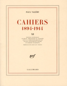 Cahiers 1894-1914. Tome 12, 1913-mars 1914 - Valéry Paul ; Celeyrette-Pietri Nicole ; Pickering