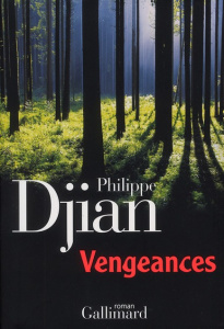 Vengeances - Djian Philippe