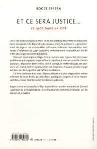 Et ce sera justice... Les juges dans la cité - Errera Roger